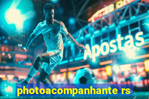 photoacompanhante rs